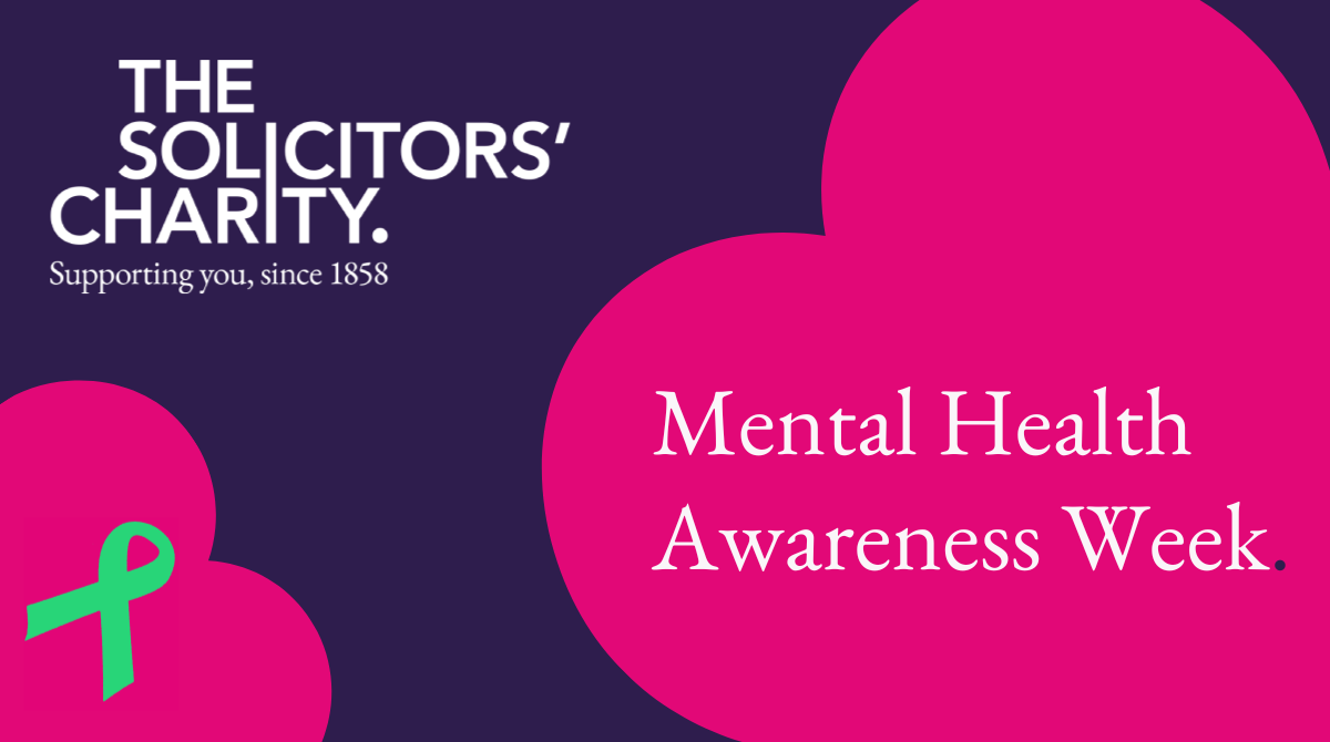 Mental Health Awareness Week The Solicitors' Charity